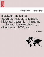 Blackburn as It Is