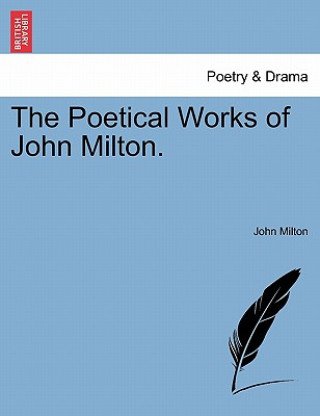 Poetical Works of John Milton.