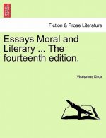 Essays Moral and Literary ... the Fourteenth Edition.