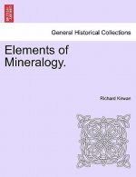 Elements of Mineralogy.