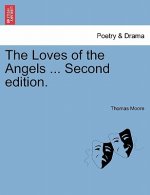 Loves of the Angels ... Second Edition.