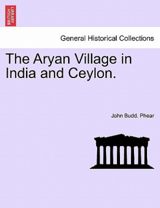Aryan Village in India and Ceylon.