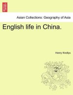 English Life in China.