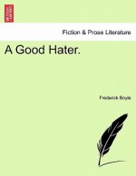 Good Hater.