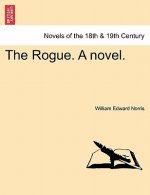 Rogue. a Novel.