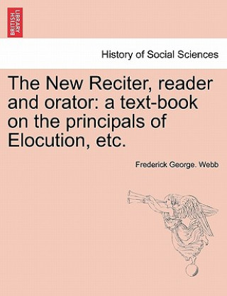 New Reciter, Reader and Orator