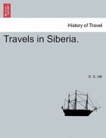 Travels in Siberia.