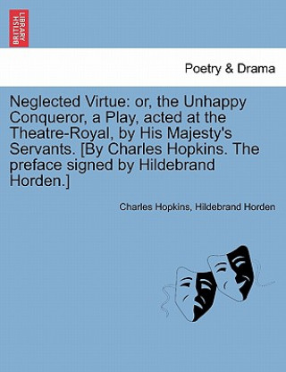 Neglected Virtue