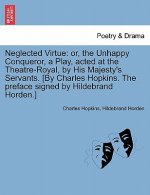 Neglected Virtue