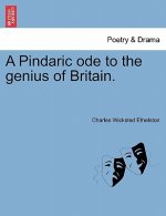 Pindaric Ode to the Genius of Britain.