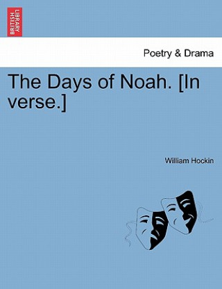 Days of Noah. [In Verse.]