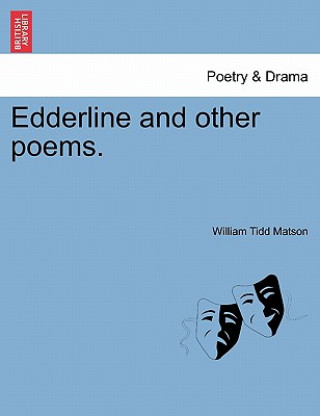 Edderline and Other Poems.