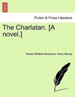 Charlatan. [A Novel.]