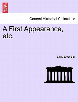 First Appearance, Etc.
