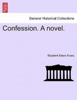 Confession. a Novel.