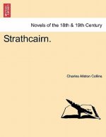 Strathcairn. Vol. I.