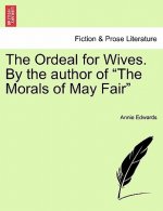 Ordeal for Wives. by the Author of 