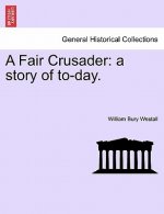 Fair Crusader