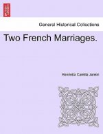 Two French Marriages.