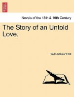 Story of an Untold Love.