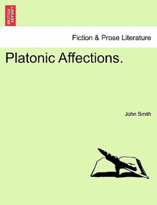 Platonic Affections.