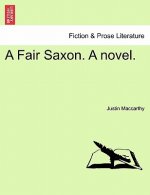 Fair Saxon. a Novel.