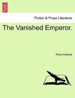 Vanished Emperor.