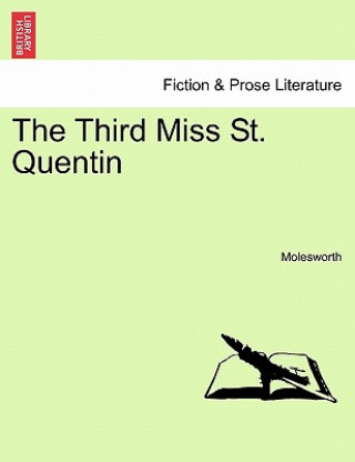 Third Miss St. Quentin