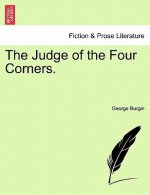 Judge of the Four Corners.