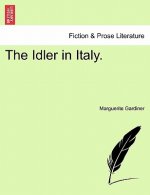 Idler in Italy.