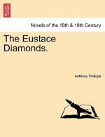 Eustace Diamonds. Vol. I
