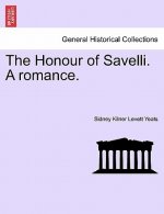 Honour of Savelli. a Romance.