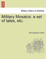 Military Mosaics