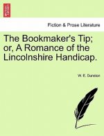 Bookmaker's Tip; Or, a Romance of the Lincolnshire Handicap.