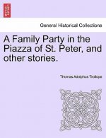 Family Party in the Piazza of St. Peter, and Other Stories.