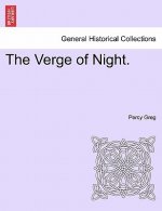 The Verge of Night.