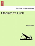 Stapleton's Luck.