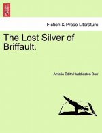 Lost Silver of Briffault.