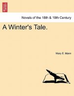 Winter's Tale. Vol. II