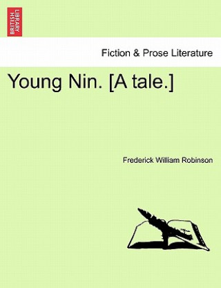Young Nin. [A Tale.]