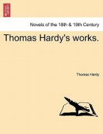 Thomas Hardy's Works. Vol. V.
