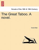 Great Taboo. a Novel.