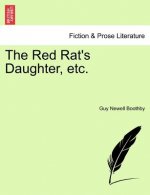Red Rat's Daughter, Etc.