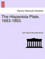 Hispaniola Plate. 1683-1893.