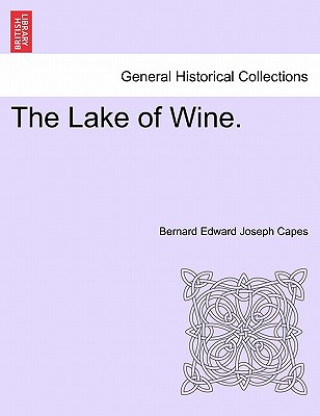 Lake of Wine.