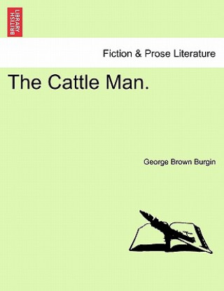 Cattle Man.