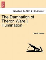 Damnation of Theron Ware.] Illumination.
