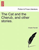 Cat and the Cherub, and Other Stories.