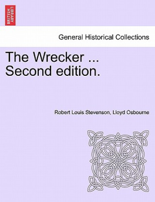 Wrecker ... Second Edition.