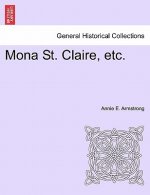 Mona St. Claire, Etc.
